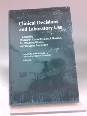 Seller image for Clinical Decisions and Laboratory Use Volume 1. for sale by ThriftBooksVintage