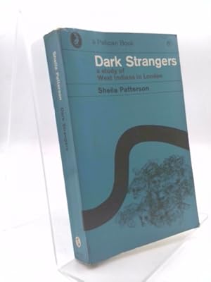 Bild des Verkufers fr Dark Strangers: A Study of West Indians in London zum Verkauf von ThriftBooksVintage