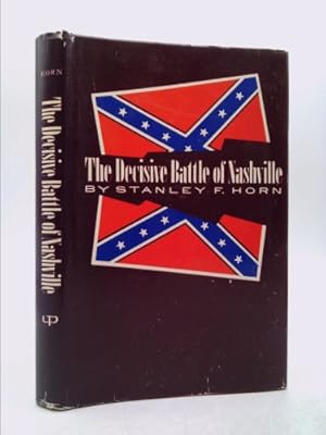 Immagine del venditore per The Decisive Battle of Nashville venduto da ThriftBooksVintage