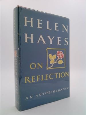 Bild des Verkufers fr On Reflection: An Autobiography by Helen Hayes (1968-06-02) zum Verkauf von ThriftBooksVintage
