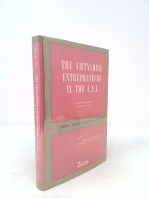 Seller image for The Vietnamese Entrepreneurs in the U.S.A.: The First Decade for sale by ThriftBooksVintage