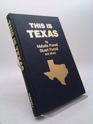 Seller image for This is Texas for sale by ThriftBooksVintage