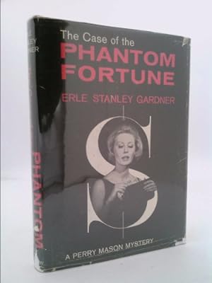 Bild des Verkufers fr The Case Of The Phantom Fortune - A Perry Mason Mystery zum Verkauf von ThriftBooksVintage