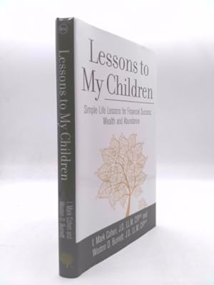 Seller image for Lessons to My Children: Simple Life Lessons for Financial Success, Wealth and Abundance for sale by ThriftBooksVintage
