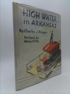 Bild des Verkufers fr HIGH WATER IN ARKANSAS Story Parade Picture Book zum Verkauf von ThriftBooksVintage