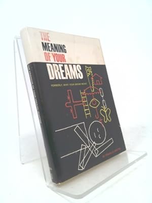 Seller image for The meaning of your dreams for sale by ThriftBooksVintage