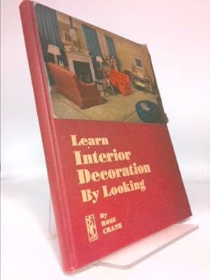 Seller image for Learn Interior Decoration by Looking for sale by ThriftBooksVintage