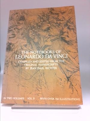 Bild des Verkufers fr The notebooks of leonardo da vinci compiled and edited from the original manuscripts/ volume 2 zum Verkauf von ThriftBooksVintage