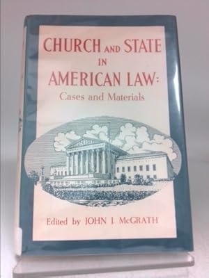 Seller image for Church and State in American Law: Cases and Materials for sale by ThriftBooksVintage