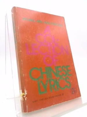 Image du vendeur pour Collection of Chinese Lyrics mis en vente par ThriftBooksVintage