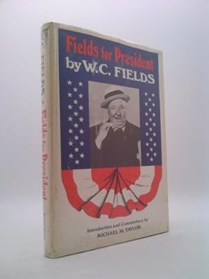 Seller image for Fields for President for sale by ThriftBooksVintage