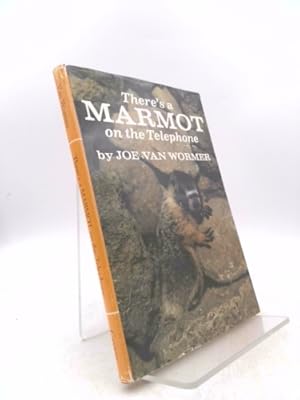 Bild des Verkufers fr There's a Marmot on the Telephone zum Verkauf von ThriftBooksVintage