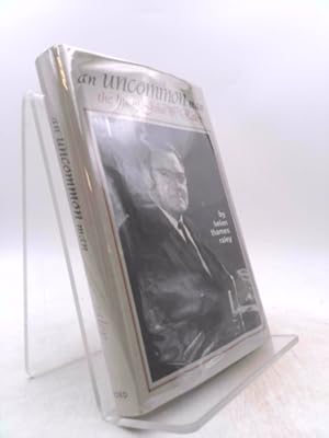 Seller image for An uncommon man;: The life of John Wesley Raley for sale by ThriftBooksVintage