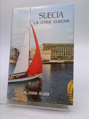 Imagen del vendedor de Suecia: la otra Europa a la venta por ThriftBooksVintage