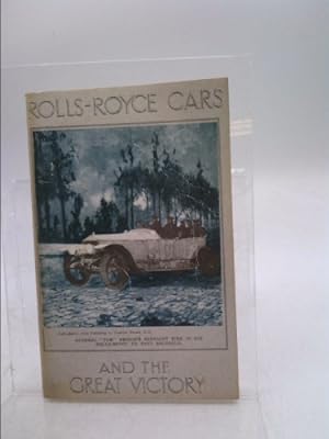 Immagine del venditore per Rolls Royce Cars and The Great Victory (Rolls Royce Cars in War, Reprint Edition) venduto da ThriftBooksVintage