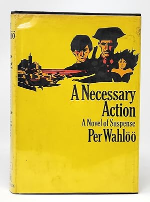 Imagen del vendedor de A Necessary Action: A Novel of Suspense FIRST EDITION a la venta por Underground Books, ABAA