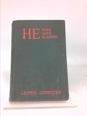 Seller image for He Who Gets Slapped-A Play in Four Acts for sale by ThriftBooksVintage