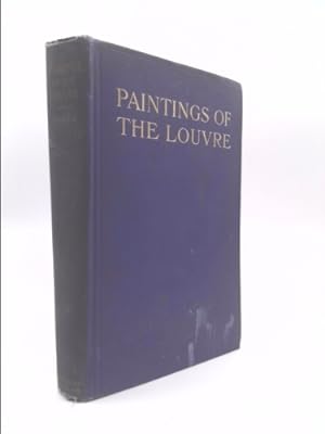 Seller image for Paintings of the Louvre, Italian and Spanish, for sale by ThriftBooksVintage