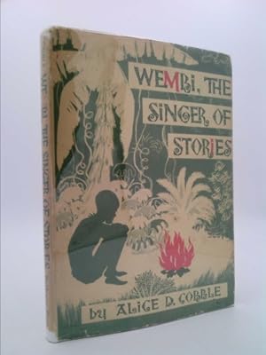 Imagen del vendedor de Wembi, the Singer of Stories a la venta por ThriftBooksVintage