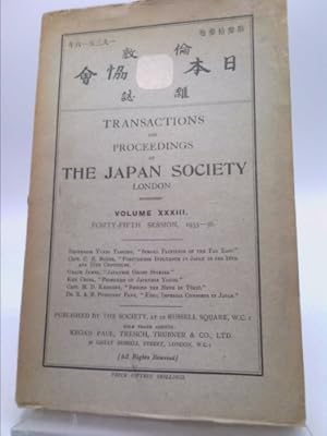 Bild des Verkufers fr Transactions and Proceedings of The Japan Society London. Volume XXXIII. Forty-Fifth Session, 1935 - 36. zum Verkauf von ThriftBooksVintage