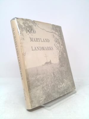 Seller image for Old Maryland Landmarks for sale by ThriftBooksVintage