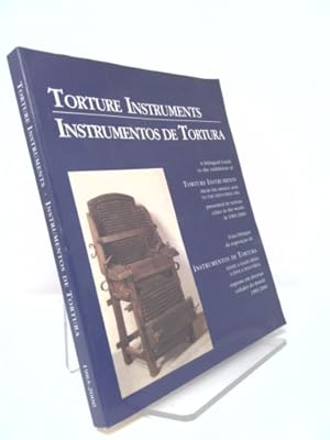 Seller image for Inquisition Inquisicion A bilingual Guide to the Exhibition of Torture Instruments from the Middle Ages to the Industrial Era presented in variouse European cities in 1983-1992--Guia bilingue de la exposicion de Instrumentos de Tortura desde la Edad Media al Epoca Industrial presentada en deversas ciudates europeas 1983-1992 for sale by ThriftBooksVintage