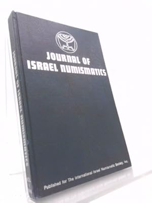 Seller image for Journal of Israel Numismatics for sale by ThriftBooksVintage