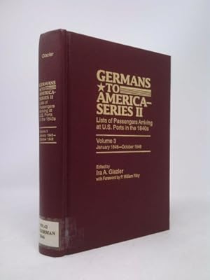 Image du vendeur pour Germans to America, June 5, 1852-Sept. 21, 1852: Lists of Passengers Arriving at U.S. Ports mis en vente par ThriftBooksVintage