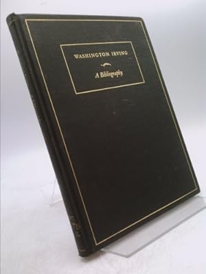 Bild des Verkufers fr Washington Irving: a Bibliography zum Verkauf von ThriftBooksVintage