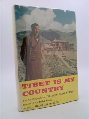 Image du vendeur pour Tibet is my country, mis en vente par ThriftBooksVintage