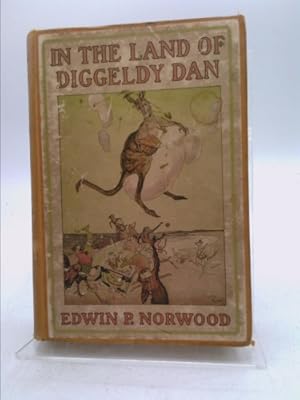 Seller image for In the Land of Diggeldy Dan for sale by ThriftBooksVintage