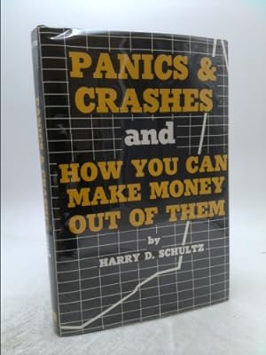 Bild des Verkufers fr Panics & Crashes and How you Can Make Money Out of Them zum Verkauf von ThriftBooksVintage