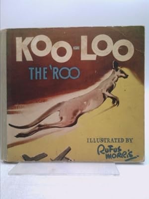 Bild des Verkufers fr Koo-Loo the 'Roo zum Verkauf von ThriftBooksVintage