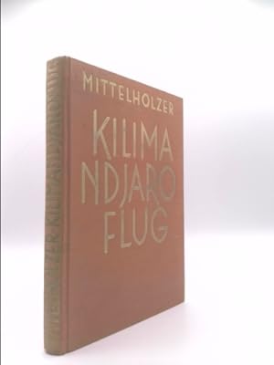 Seller image for Kilimandjaro Flug for sale by ThriftBooksVintage