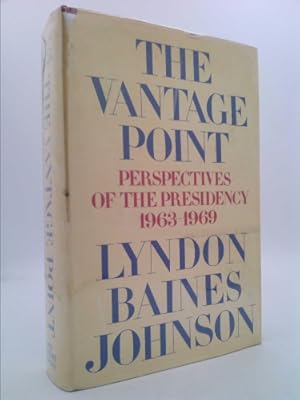 Bild des Verkufers fr The Vantage Point: Perspectives of the Presidency, 1963-1969 zum Verkauf von ThriftBooksVintage