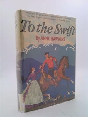 Bild des Verkufers fr To the Swift zum Verkauf von ThriftBooksVintage