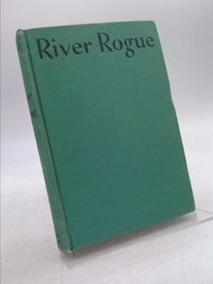 Seller image for River rogue, for sale by ThriftBooksVintage
