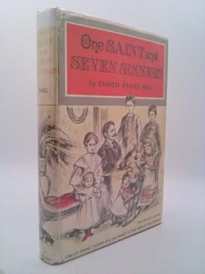 Bild des Verkufers fr One Saint And Seven Sinners: The Life of a Circuit-Riding Pastor and His Family at the Turn of the Century zum Verkauf von ThriftBooksVintage