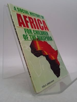 Seller image for Viola Jones-Davis / Social History of Africa For Children of the Diaspora Signed [Paperback] Jones-Davis, Viola for sale by ThriftBooksVintage