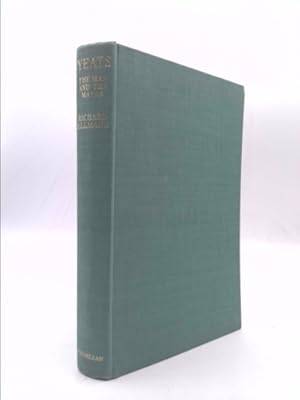 Seller image for Yeats: the man and the masks for sale by ThriftBooksVintage
