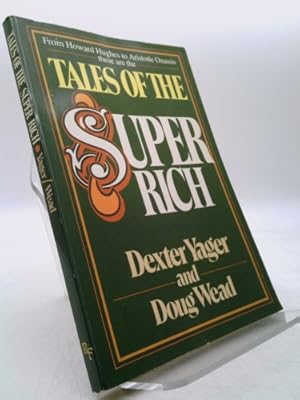 Bild des Verkufers fr Tales of the super rich zum Verkauf von ThriftBooksVintage