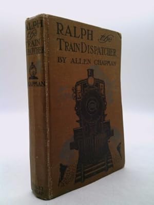 Seller image for Ralph, the Train Dispatcher: or The Mystery of the Pay Car for sale by ThriftBooksVintage