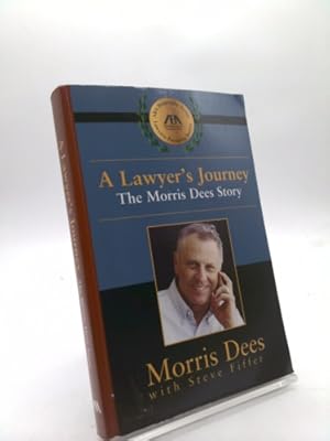 Bild des Verkufers fr A Lawyer's Journey: The Morris Dees Story zum Verkauf von ThriftBooksVintage
