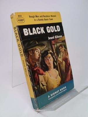 Seller image for Black Gold for sale by ThriftBooksVintage