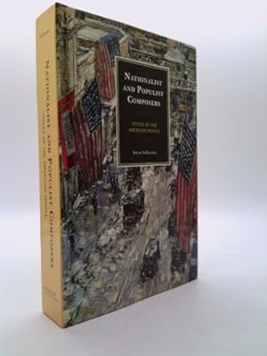 Bild des Verkufers fr Nationalist and Populist Composers: Voices of the American People zum Verkauf von ThriftBooksVintage