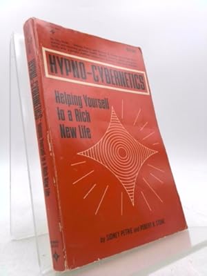 Bild des Verkufers fr Hypno-Cybernetics: Helping Yourself to a Rich New Life zum Verkauf von ThriftBooksVintage