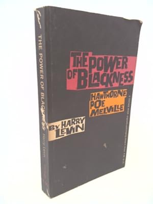 Bild des Verkufers fr The Power of Blackness: Hawthorne, Poe, Melville zum Verkauf von ThriftBooksVintage