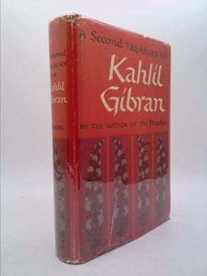 Seller image for A Second Treasury of Kahil Gibran for sale by ThriftBooksVintage