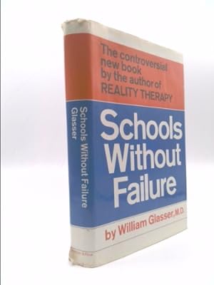 Immagine del venditore per Schools Without Failure venduto da ThriftBooksVintage
