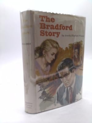 Bild des Verkufers fr The Bradford Story zum Verkauf von ThriftBooksVintage
